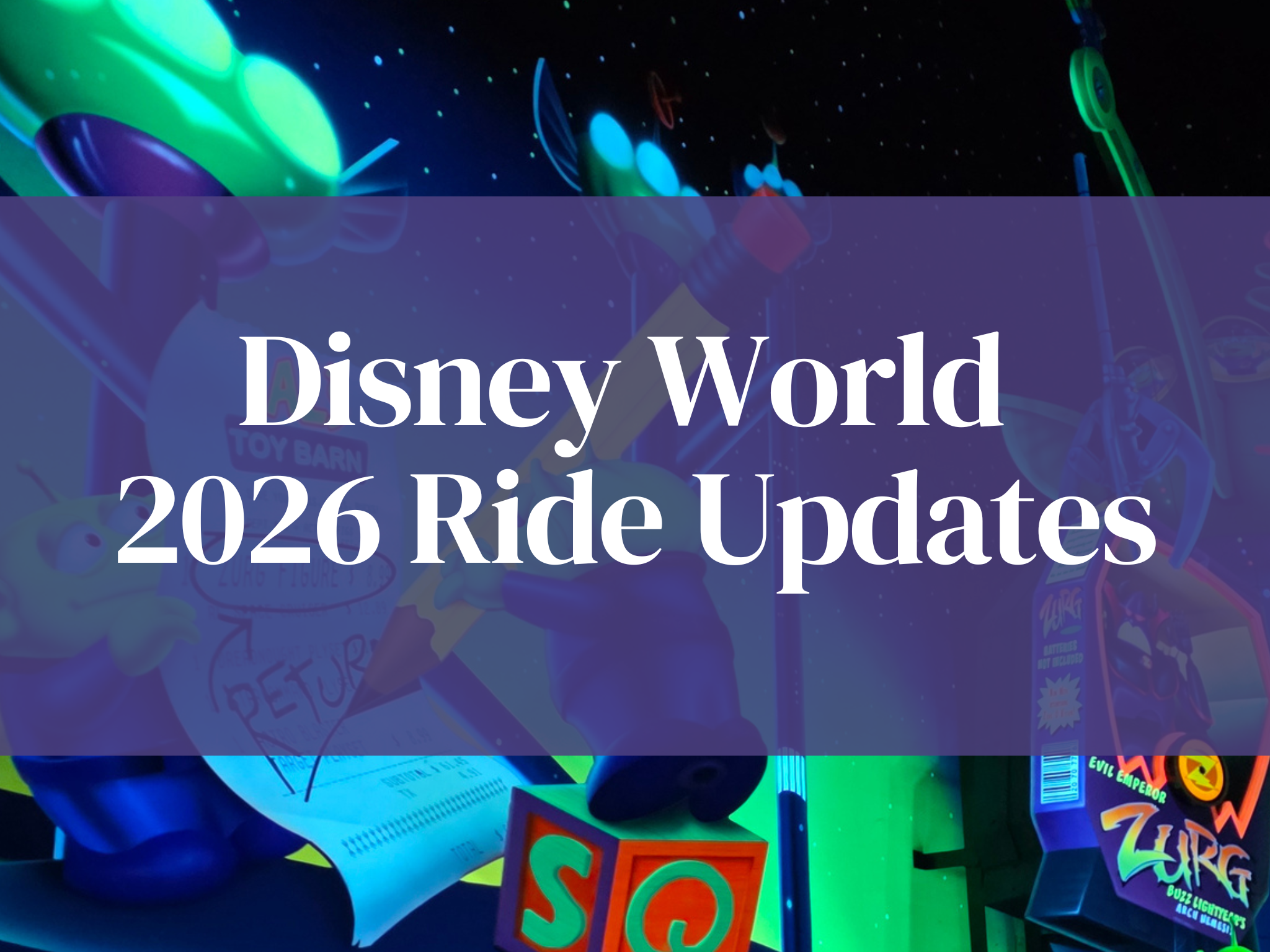 Disney World 2026 Ride Updates: New Attractions, Reopenings & Wild Experiences