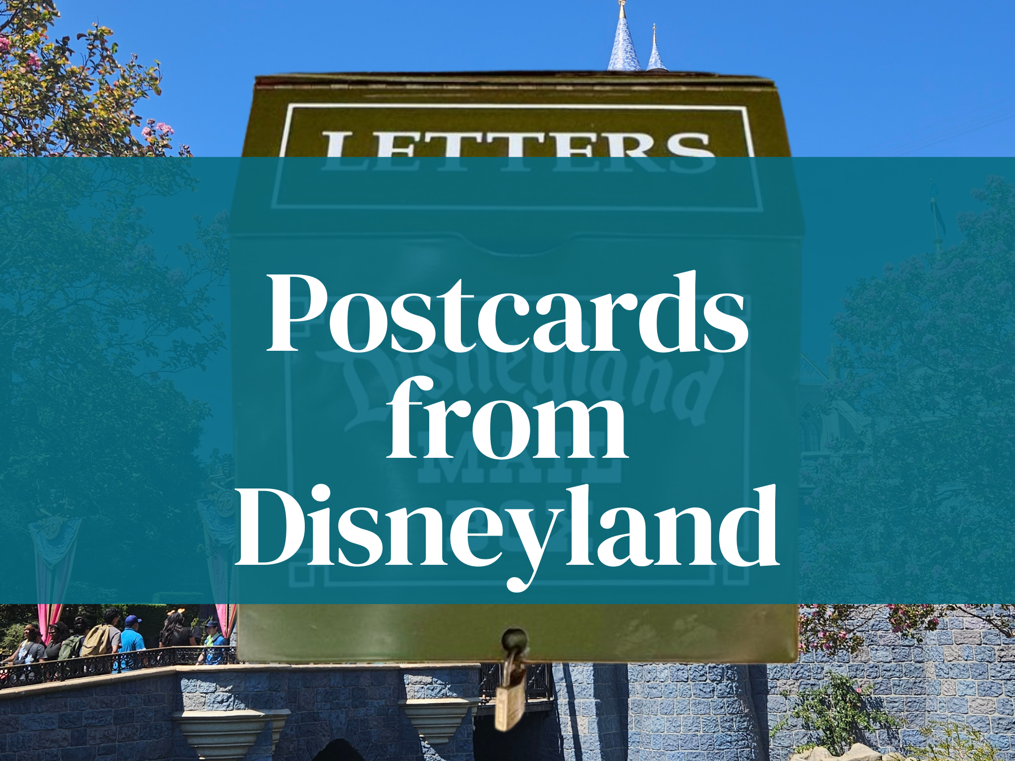 Hidden History: The Untold Story of Disneyland Mailboxes 1 Hidden History: The Untold Story of Disneyland Mailboxes